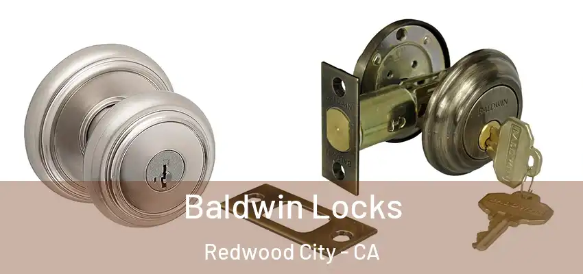  Baldwin Locks Redwood City - CA